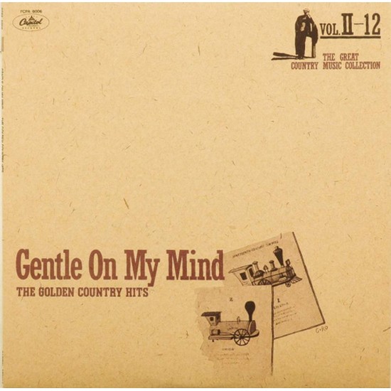 Пластинка Gentle On My Mind The golden country hits. Vol. II-12